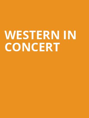 WESTERN IN CONCERT at Royal Albert Hall